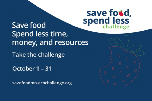 Save Food. Spend less time, money, and resources. Take the challenge. October 1-31.